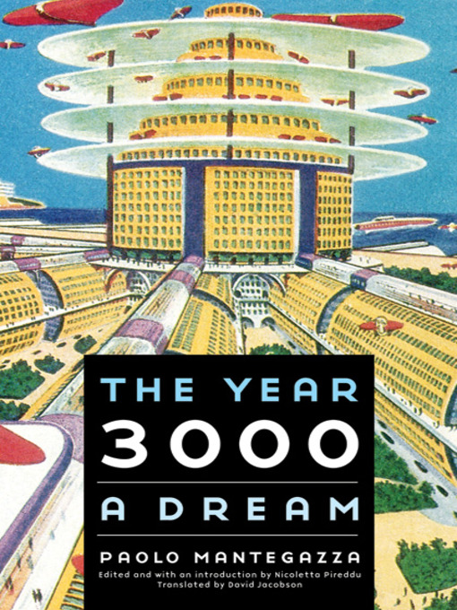 Title details for The Year 3000 by Paolo Mantegazza - Available